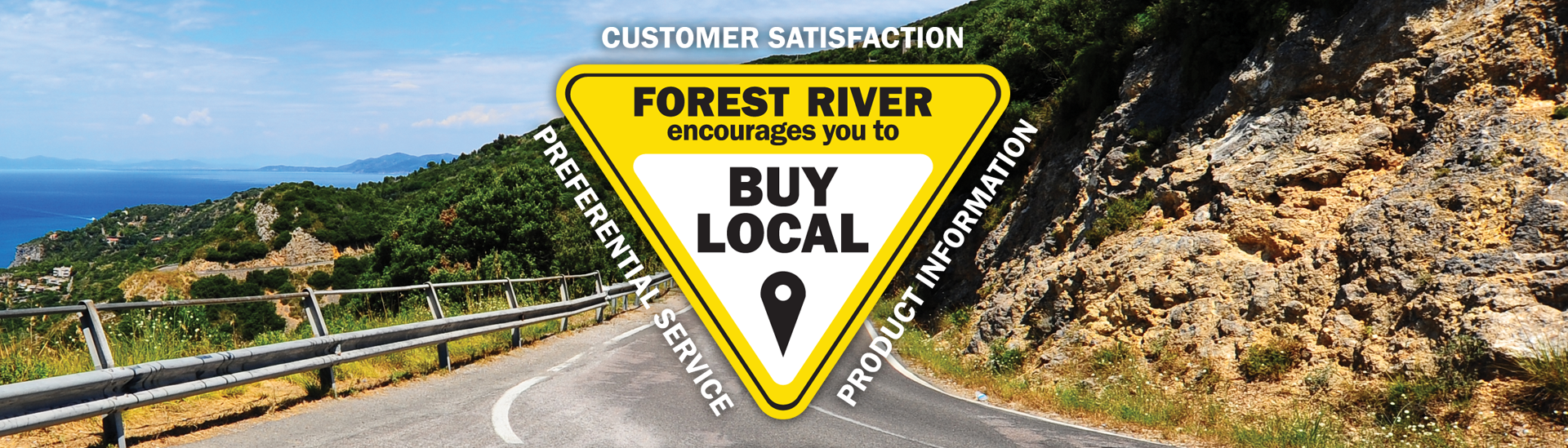 Forest River鼓励你购买本地产品:客户满意度、优待服务、产品资讯